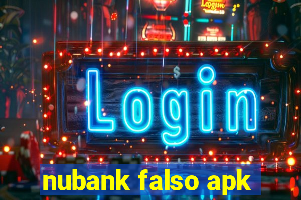 nubank falso apk